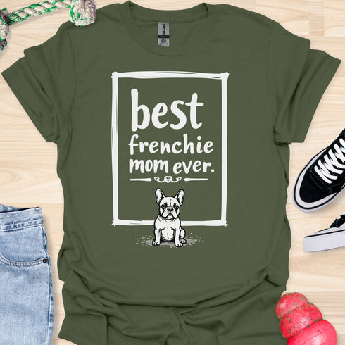 Best frenchie mom ever - V13 - Happy Relaxed T-Shirt